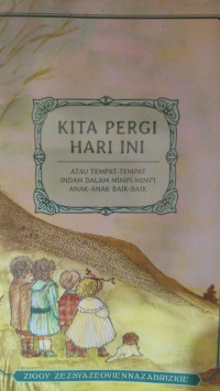 Image of Kita Pergi Hari Ini