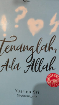 Image of Tenanglah Ada Allah